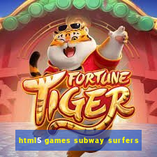 html5 games subway surfers